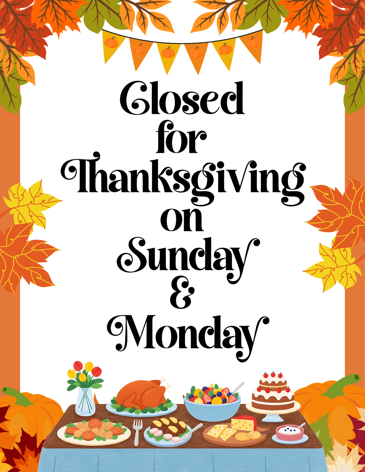New Store Hours and Thanksgiving